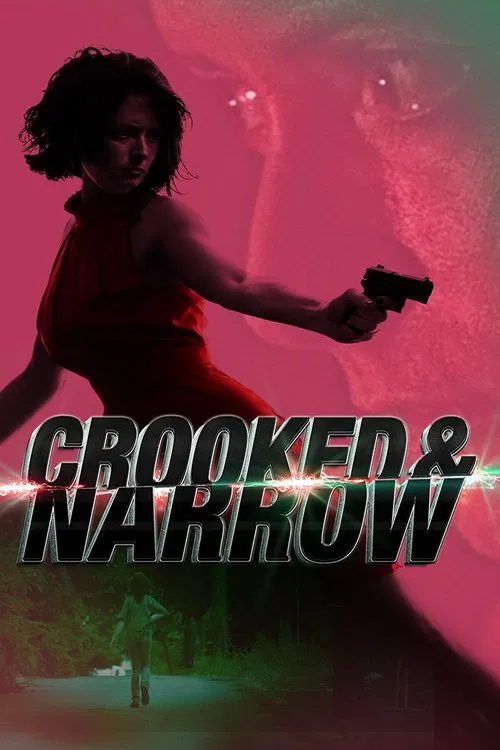 Crooked & Narrow movie poster