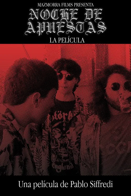 Noche de Apuestas - La Película movie poster