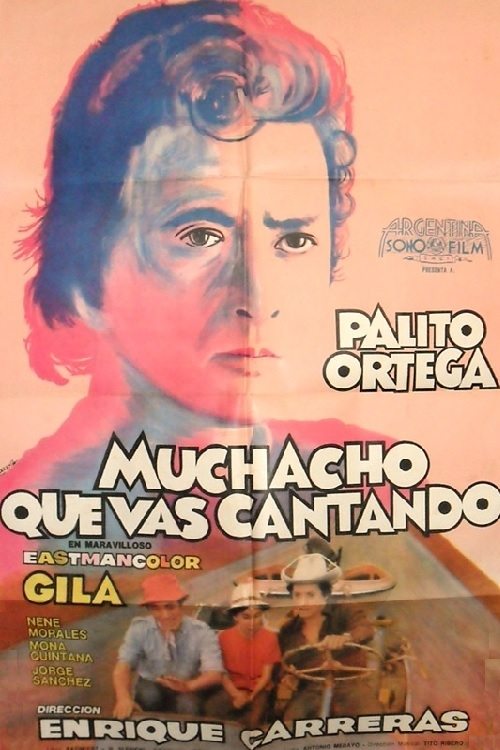 Muchacho que vas cantando movie poster