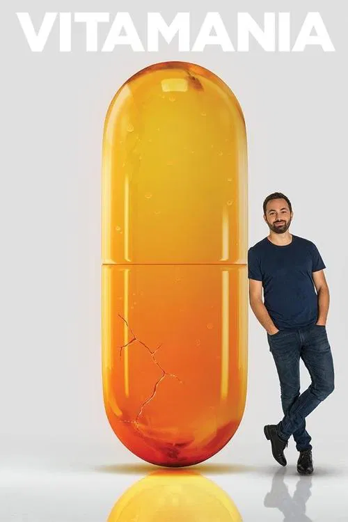 Vitamania: The Sense and Nonsense of Vitamins movie poster