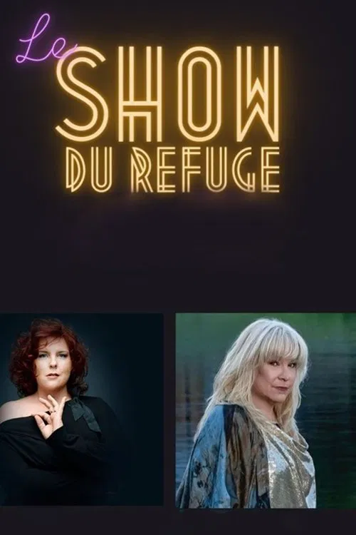Le Show du Refuge 2022 movie poster