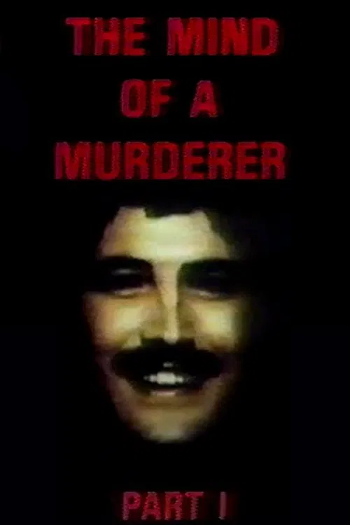 The Mind of a Murderer: Part 1 movie poster