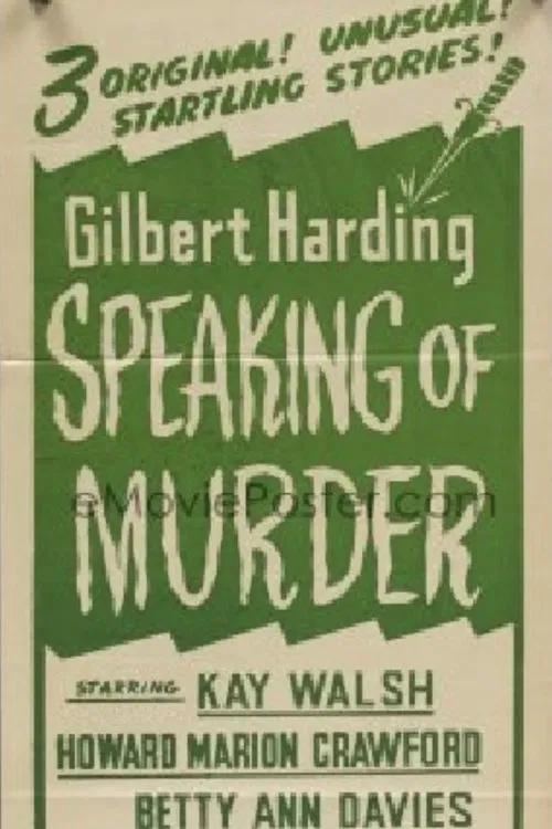 Gilbert Harding Speaking of Murder movie poster