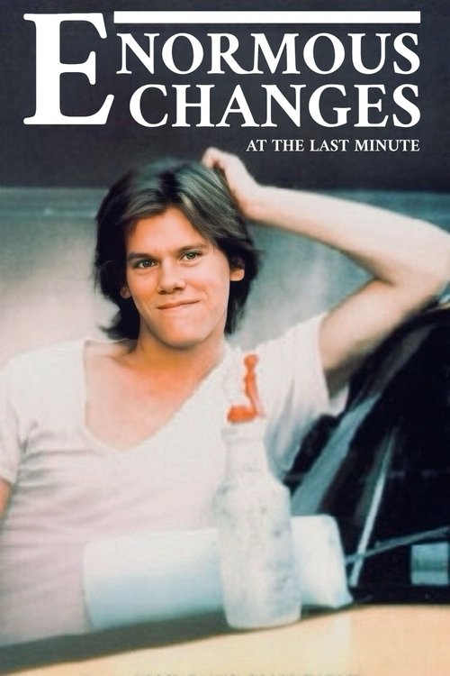 Enormous Changes at the Last Minute movie poster