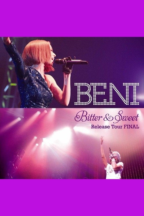 Bitter & Sweet Release Tour FINAL movie poster