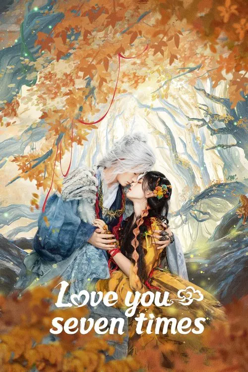 Love You Seven Times tv show poster