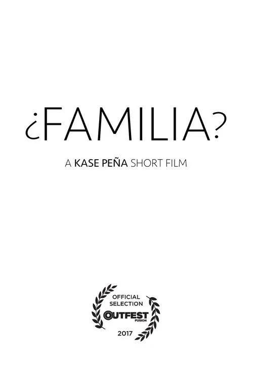 ¿Familia? movie poster