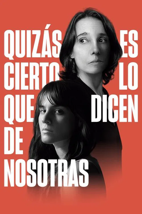 Maybe It's True What They Say About Us movie poster