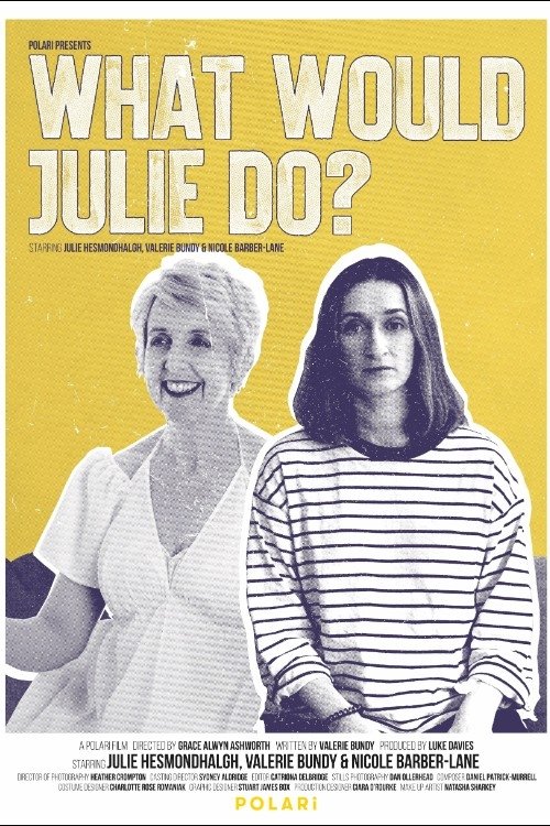 What Would Julie Do? movie poster