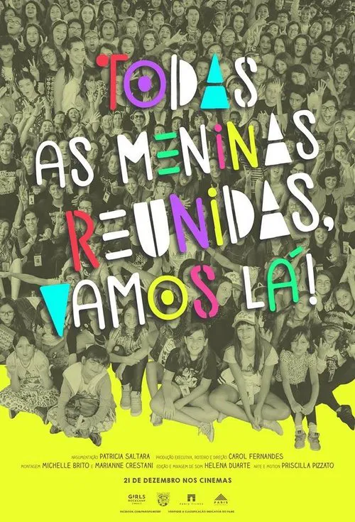 Todas as Meninas Reunidas, Vamos Lá! movie poster