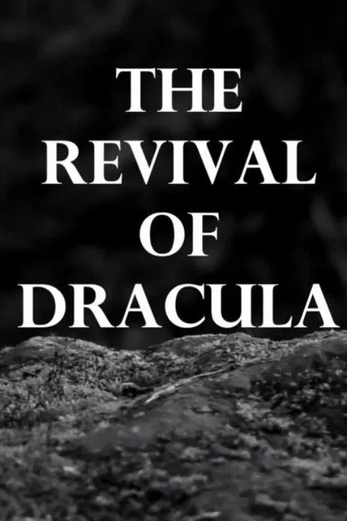 Poster do filme The Revival of Dracula