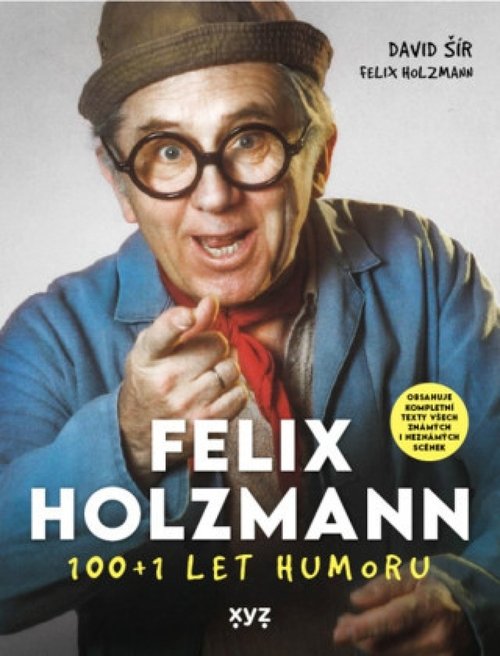 Felix Holzmann 100 + 1 let humoru movie poster