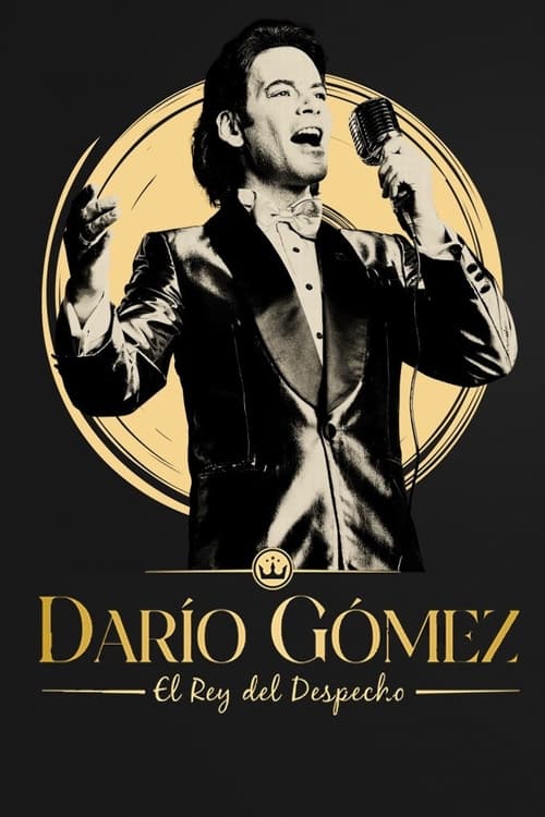 Darío Gómez: El rey del despecho tv show poster