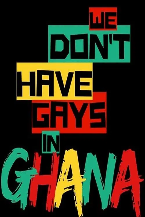 Poster do filme We Don't Have Gays in Ghana