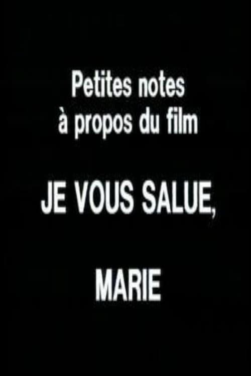 Petites notes à propos du film 'Je vous salue, Marie' movie poster