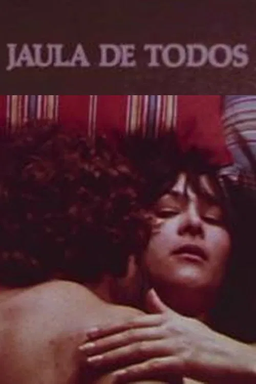 Jaula de todos movie poster