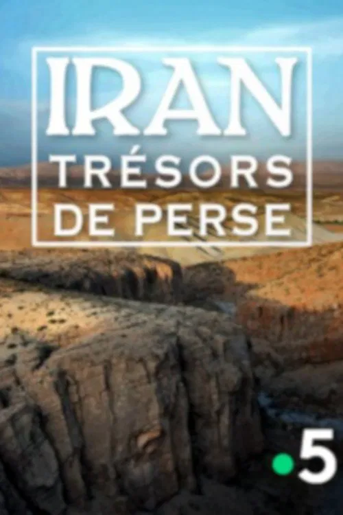 Iran, trésors de Perse movie poster