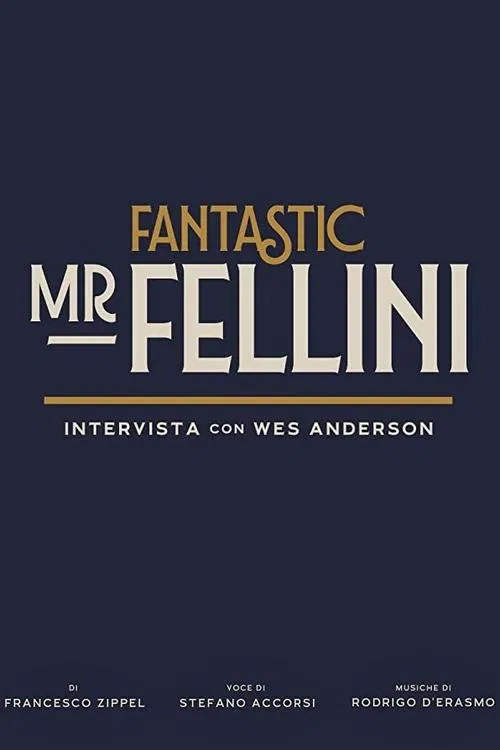 Fantastic Mr. Fellini movie poster