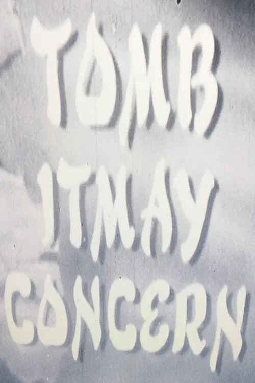 Tomb Itmay Concern movie poster