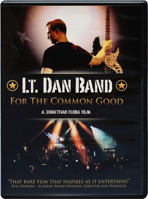 Lt. Dan Band: For the Common Good movie poster