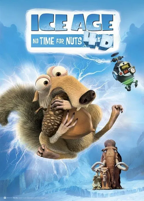 Ice Age: No Time for Nuts 4-D movie poster