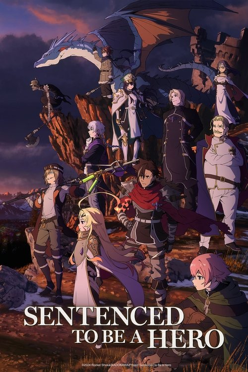 Sentenced to Be a Hero tv show poster