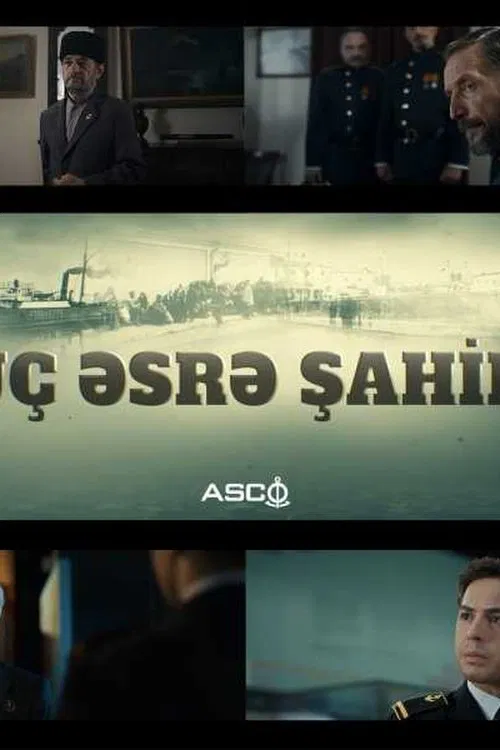 Üç Əsrə Şahid movie poster