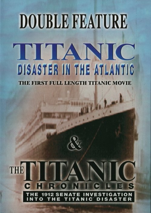 The Titanic Chronicles movie poster
