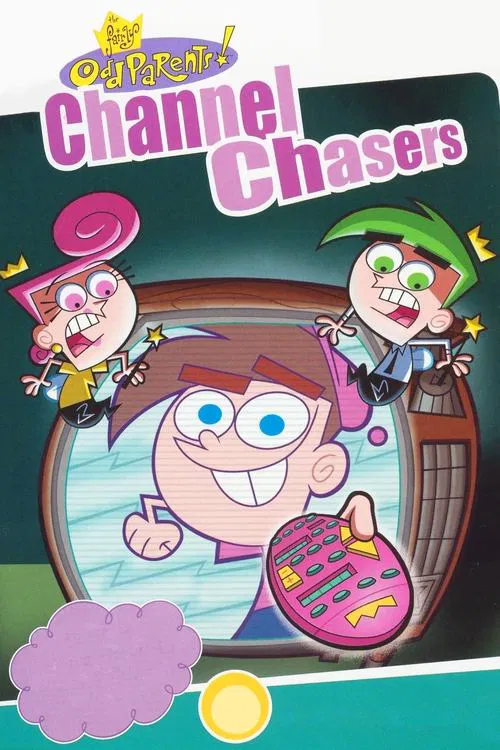 The Fairly OddParents: Channel Chasers movie poster