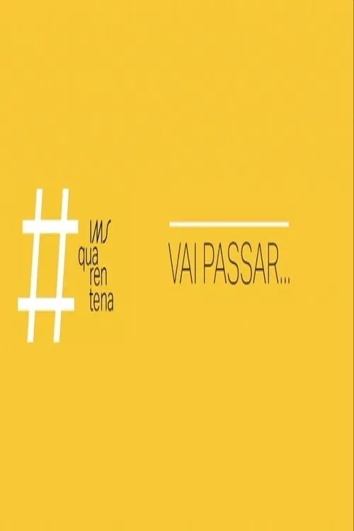 Vai Passar... movie poster