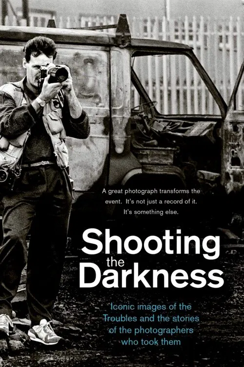 Poster do filme Shooting the Darkness