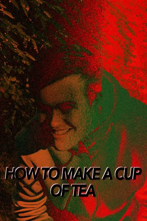 How To Make A Cup Of Tea Chapter 3 (The Return Of Coffeeman) movie poster