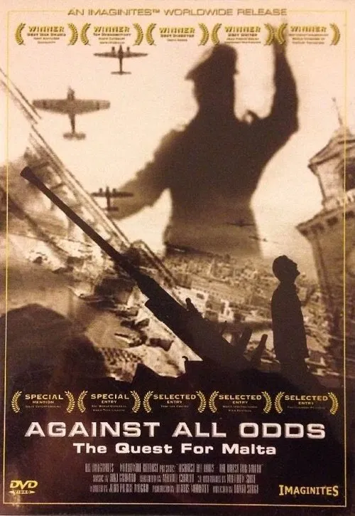 Against All Odds: The Quest For Malta movie poster