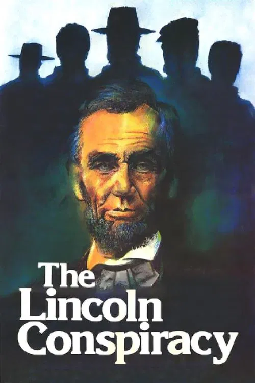 The Lincoln Conspiracy movie poster