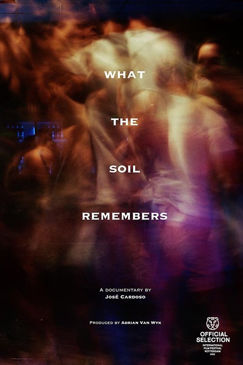 Poster do filme What the Soil Remembers