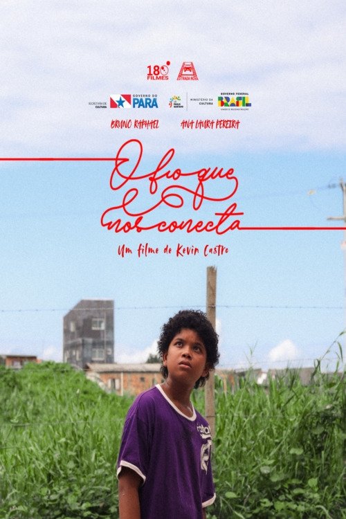 O Fio Que Nos Conecta movie poster
