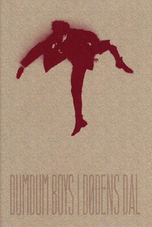 DumDum Boys: I Dødens Dal movie poster