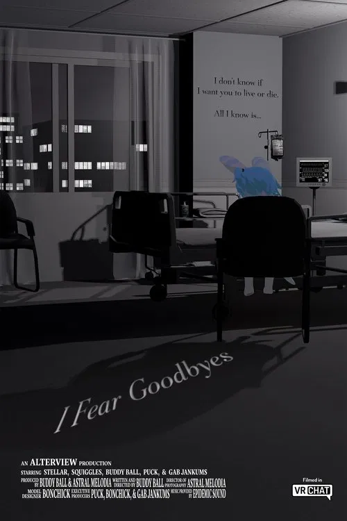 I Fear Goodbyes movie poster