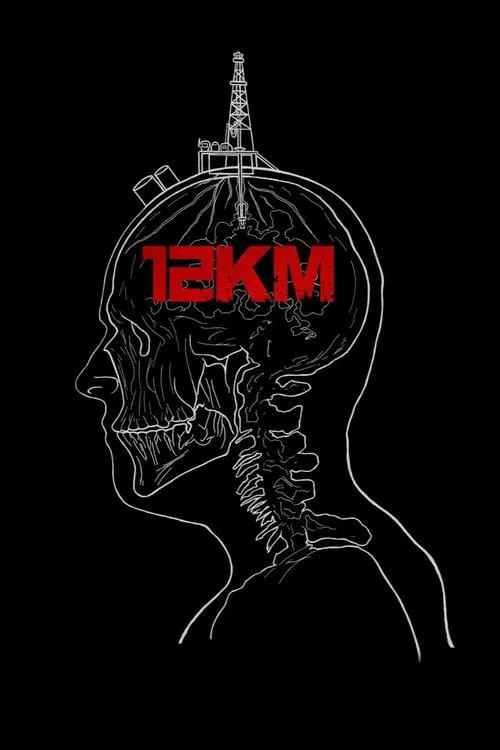 12 Kilometers movie poster