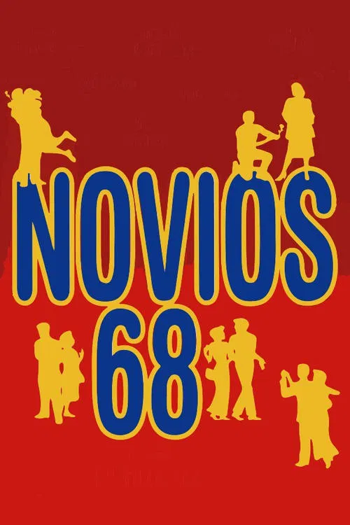Novios 68 movie poster