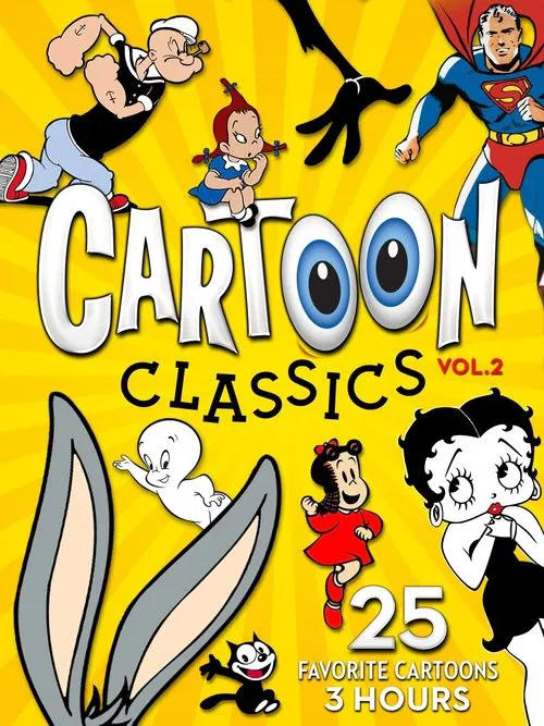 Poster do filme Cartoon Classics - Vol. 2: 25 Favorite Cartoons - 3 Hours