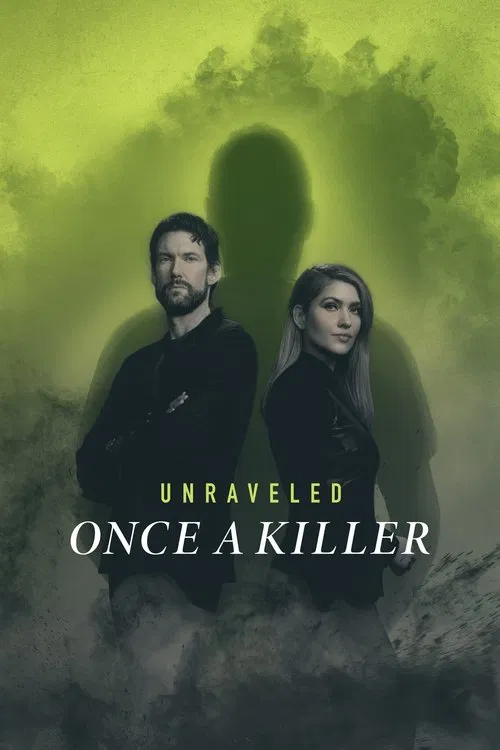 Unraveled: Once a Killer movie poster