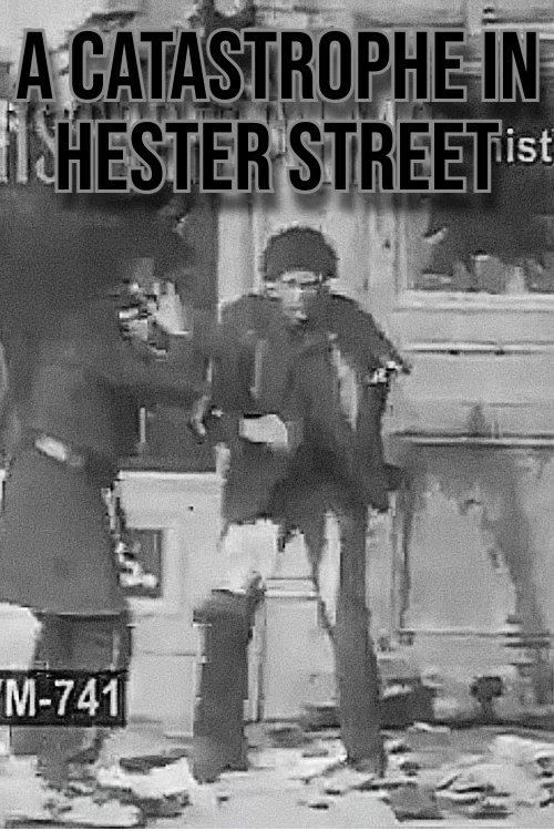 A Catastrophe in Hester Street movie poster