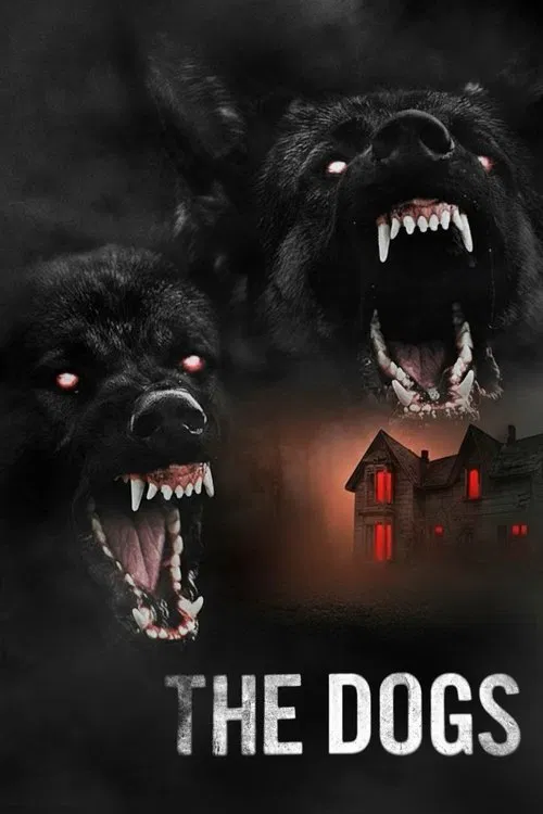 The Dogs movie poster