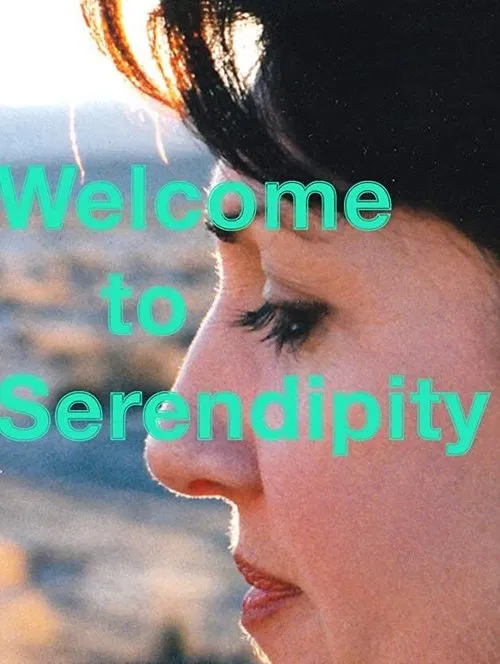 Welcome to Serendipity movie poster