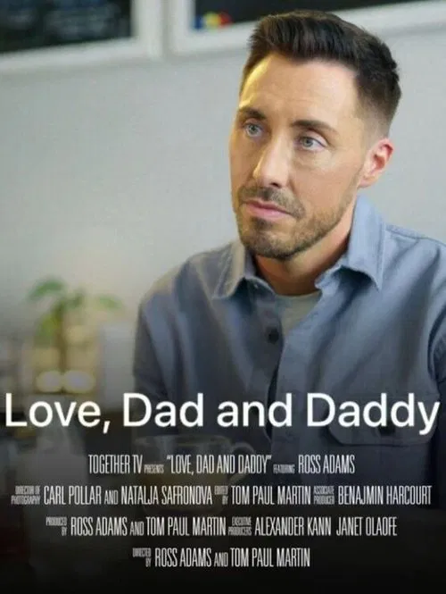 Poster do filme Love, Dad and Daddy