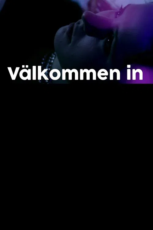 Välkommen in movie poster