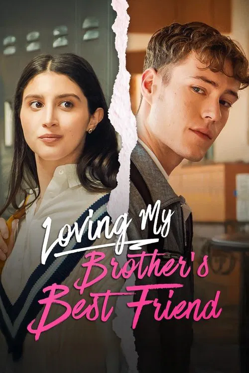 Loving My Brother's Best Friend movie poster