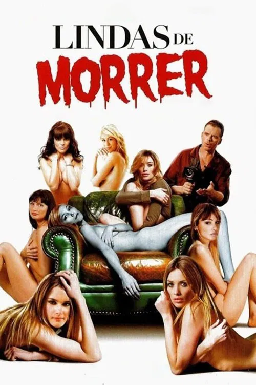 Poster do filme Lindas de Morrer