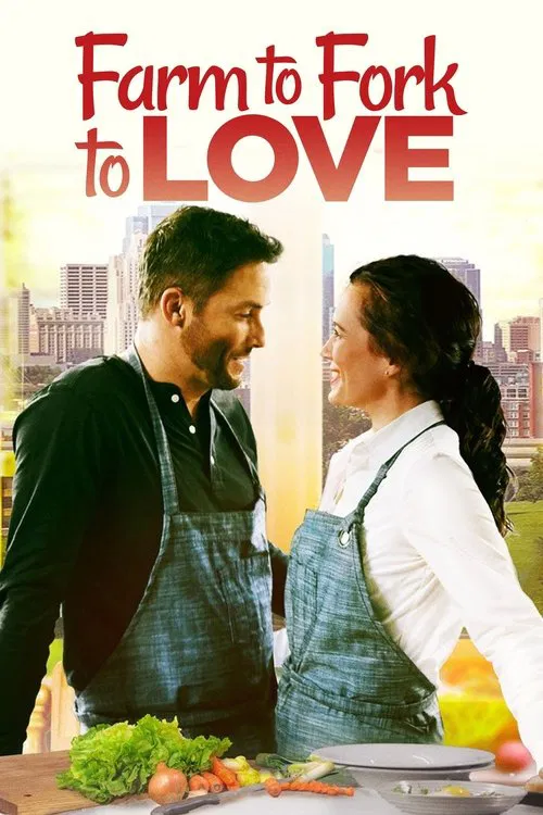 Farm to Fork to Love movie poster